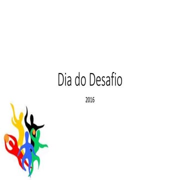 Dia do desafio