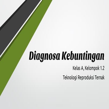 Diagnosa kebuntingan A 1.2