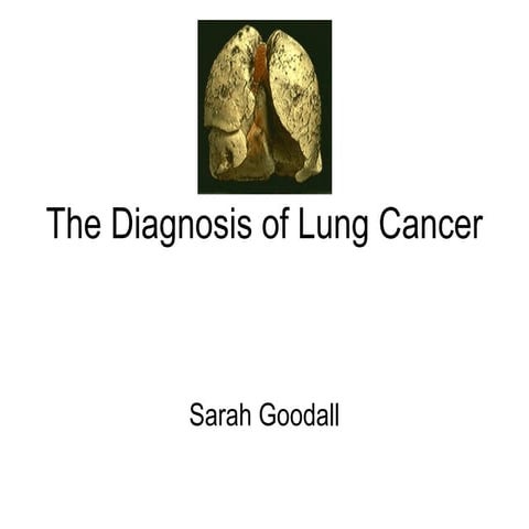 Diagnosing Lung cancer