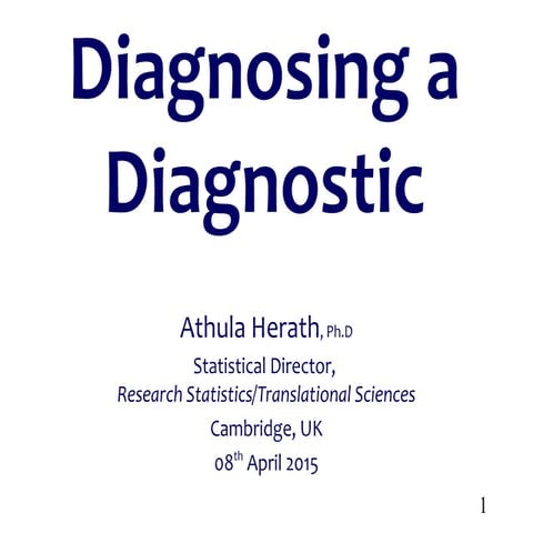 Diagnosing a diagnostic april 08 2015