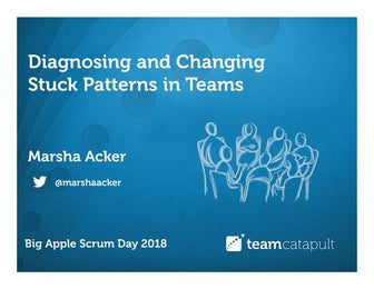 Diagnosing and Changing Stuck Patterns in Teams BASD2018