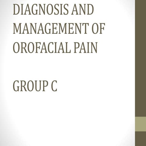 DIAGNOSIS AND MANAGEMENT OF FACIAL PAIN.pptx