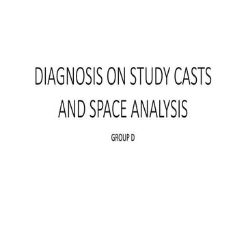 Diagnosis and Space analysis in Orthodontics.pptx