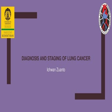 Diagnosis and Staging Lung Cancer ICH.pptx