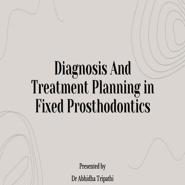 Diagnosis And Treatment Planning in Fixed Prosthodontics.pptx