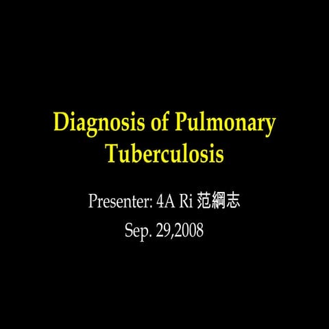 Diagnosis Of Pulmonary Tb