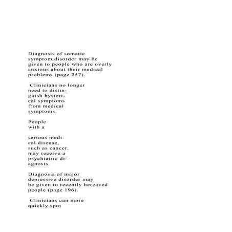 Diagnosis of somatic symptom disorder may be given to .docx