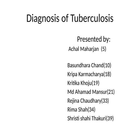 Diagnosis of Tuberculosis( General medicine)