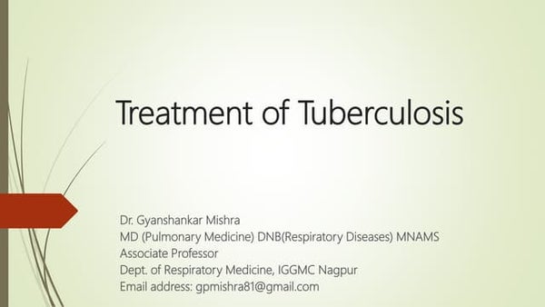 RECENT TB TREATMENT GUIDELINES NTEP