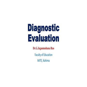 Diagnostic evaluatiion