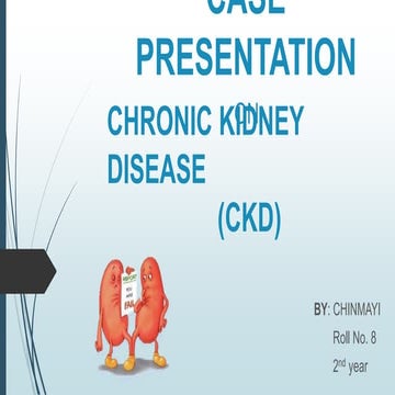 Chronic Kidney Disease Nursing case presentation