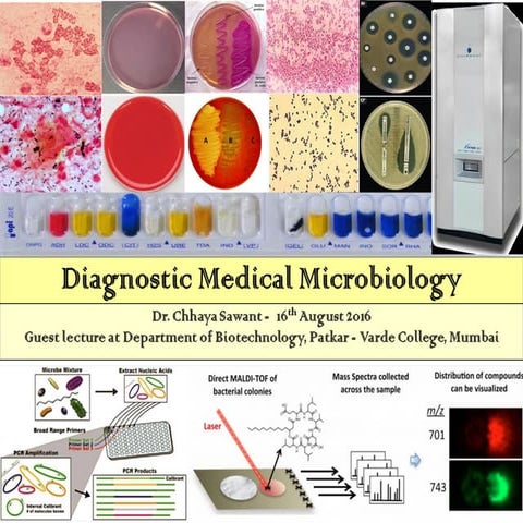 Diagnostic Medical Microbiology - Traditional and Modern approach