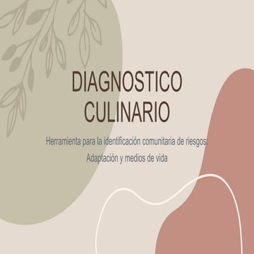 COMO LLEVAR A CABO UN DIAGNOSTICO CULINARIO