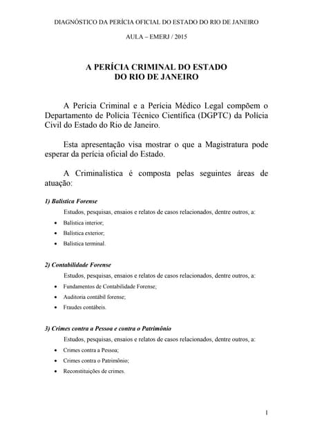 Diagnostico da pericia oficial do rio de janeiro 2015