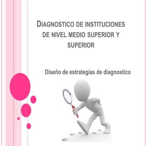 Diagnostico de instituciones de nivel medio superior y