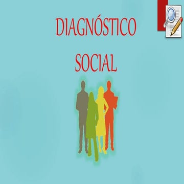 Diagnostico social | PPTX