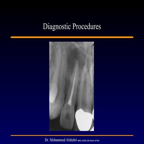 Diagnostic procedures