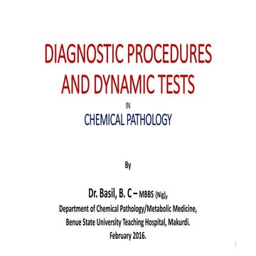 Diagnostic procedures and dynamic tests