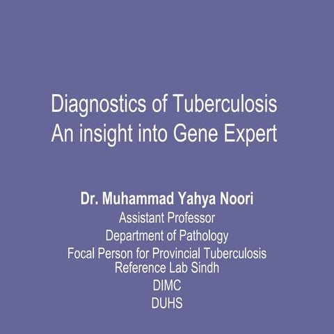 Diagnostics of tuberculosis: An insight into Genexpert 27 4-15