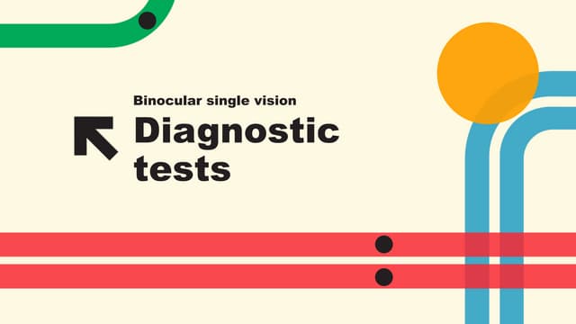 BSV & Orthoptics Diagnostic tests by jasmin modi