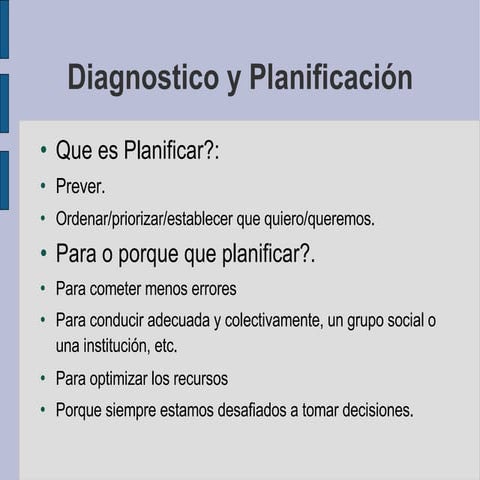 Diagnóstico y Planificación
