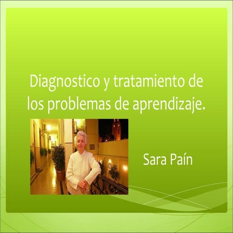 Diagnóstico  y Tratamiento . Sara Pain