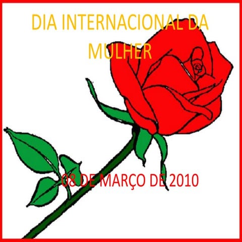 Dia Internacional Da Mulher
