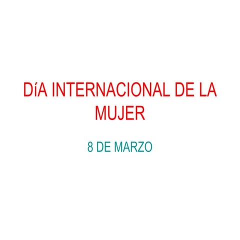 Dia internacional de la mujer