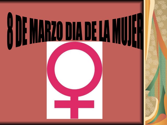 Dia internacional de la mujerr