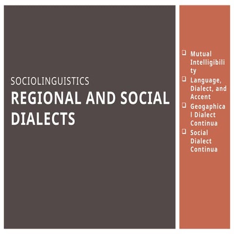 SOCIOLINGUISTICS: REGIONAL AND SOCIAL DIALECTS.pptx