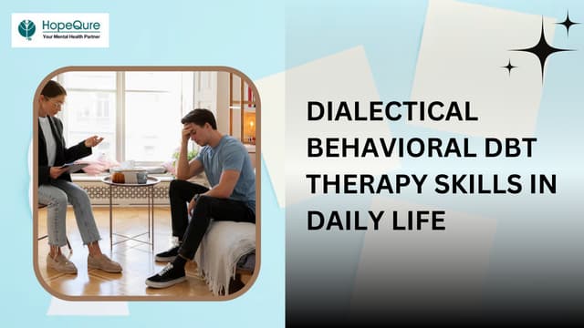 Dialectical Behavioral Dbt Therapy Skills In Daily Life Ppt Dialectical Behavioral Dbt Therapy Skills In Daily Life Ppt