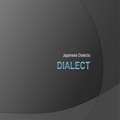 Japanese Dialects | PPTX