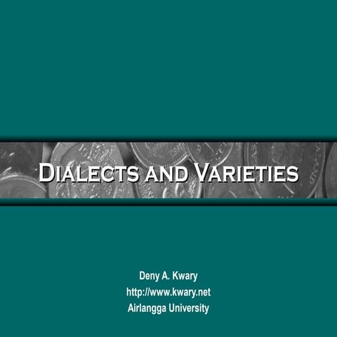 Dialects and varieties
