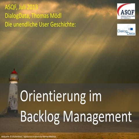 Die unendliche User Story - agiles Anforderungsmanagement