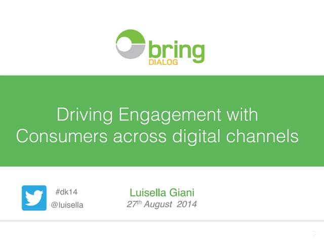 Driving Engagement with Consumers a...