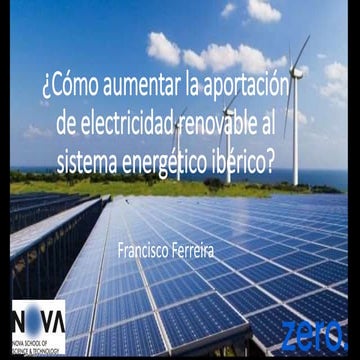 Dialogo (im)probable. ¿Cómo aumentar la aportación de electricidad renovable al sistema energético ibérico?