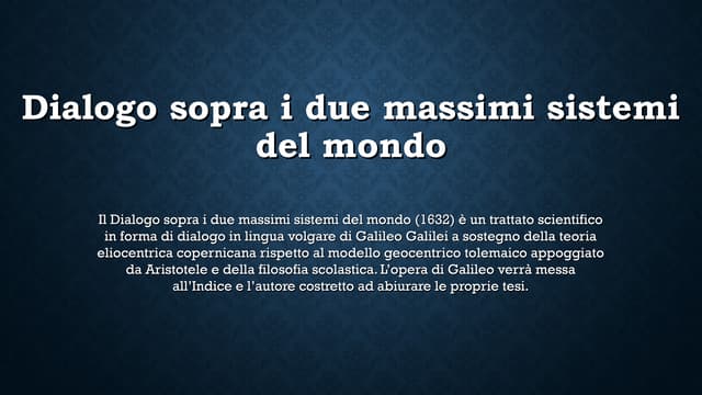 Dialogo Sopra I Due Massimi Sistemi Del Mondo Seconda Giornata Dialogo sopra i due massimi sistemi del mondo | PPT