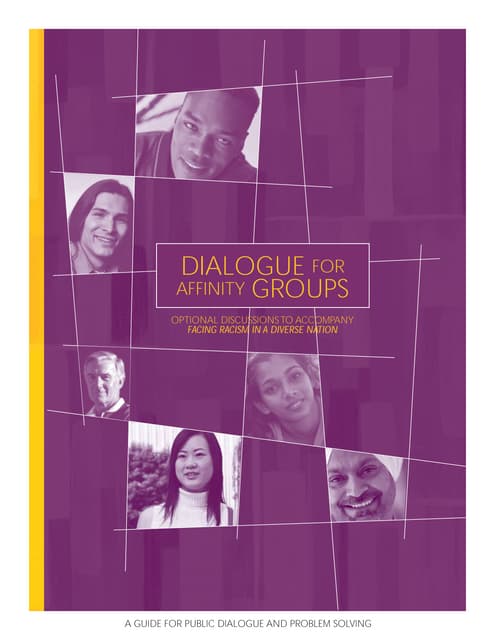 Dialogue for Affinity Groups