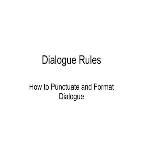 Dialogue Rules