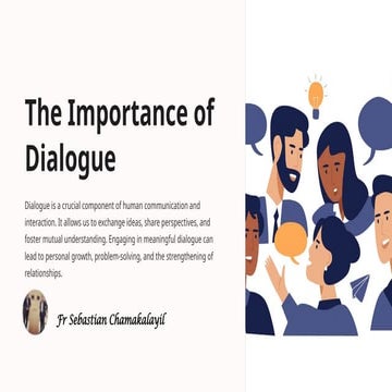 THE IMPORTANCE OF DIALOGUE IN DAILY LIFE-- Fr SARATH THOMAS (SEBASTIAN ...