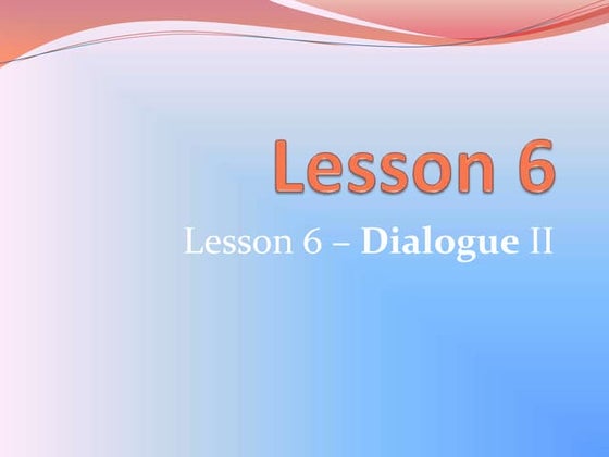 Dialogue lesson1ty | PPTX