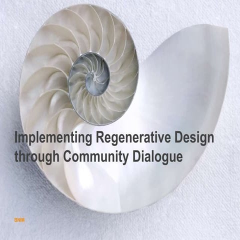 Implementing Regenerative Design through Community Dialogue