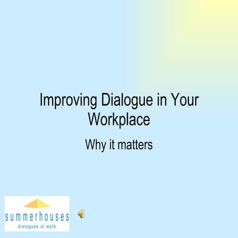 Dialogue   What Matters