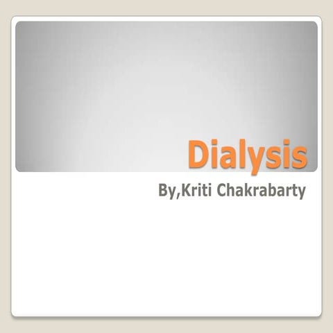 Dialysis