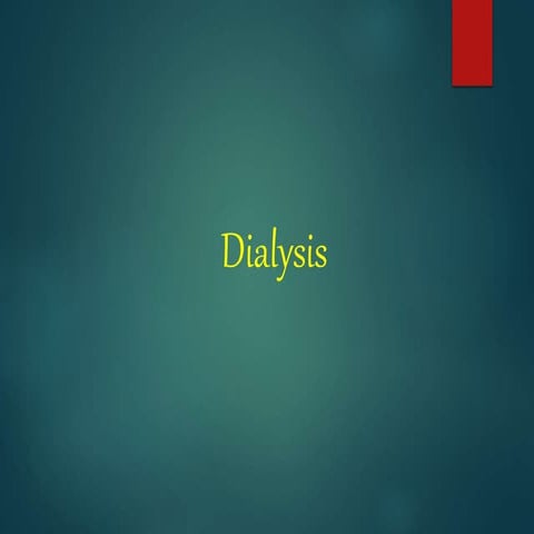 Dialysis