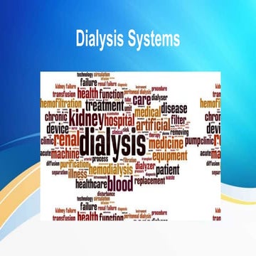 Dialysis Systems.pptx by prajwal kalakeri