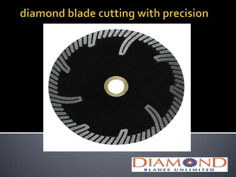 Diamond blade cutting with precision
