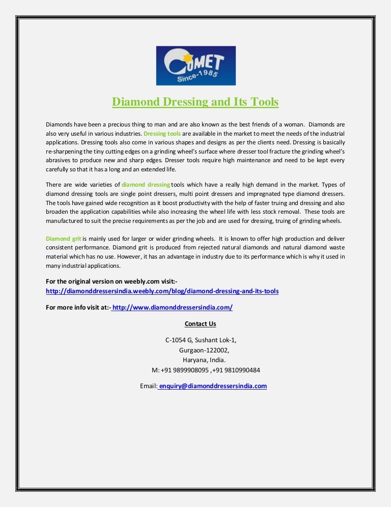 Diamond dressing and its tools