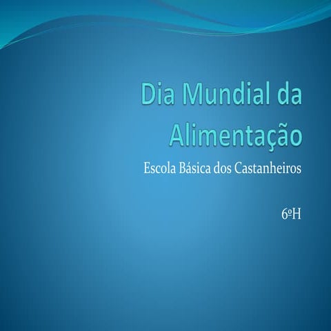 Dia mundial da alimentação