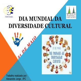 Dia mundial da diversidade cultural